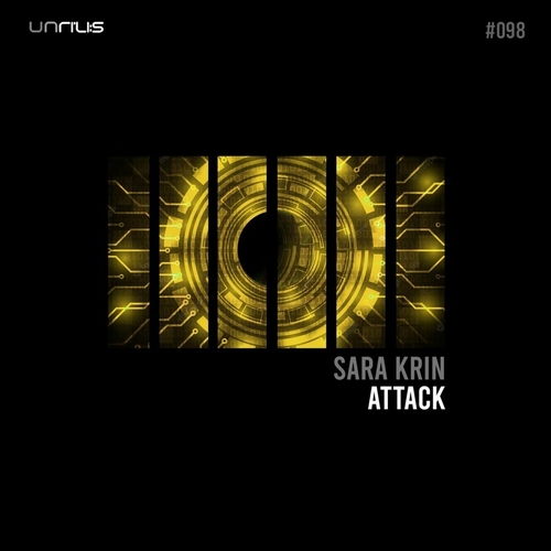 Sara Krin - Attack [UNRILIS098]